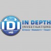 In Depth Investigations