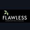 Flawless Landscaping & Design
