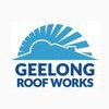 Geelong Roof Works