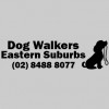 Dog Walkers Eastern Suburbs
