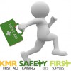 Kmr Safety First