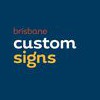Brisbane Custom Signs