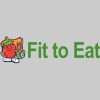 Fit To Eat