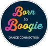 Born To Boogie Dance Connection