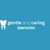 Gentle and Caring Dentistry