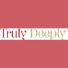 Truly Deeply