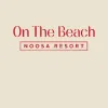 On The Beach Noosa