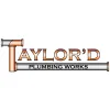 Taylor'd Plumbing Works