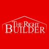 The Right Builder