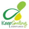 Keep Smiling Dentures