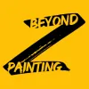 Beyond Painting