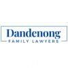 Dandenong Family Lawyers
