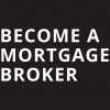 Become A Mortgage Broker